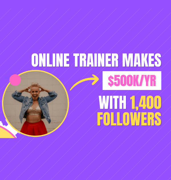 Online trainer makes 500k yr with 1400 followers