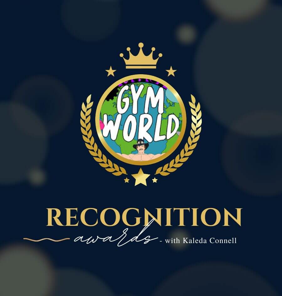 The Gym World Worldwide Worldwide Recognition Awards 🏆