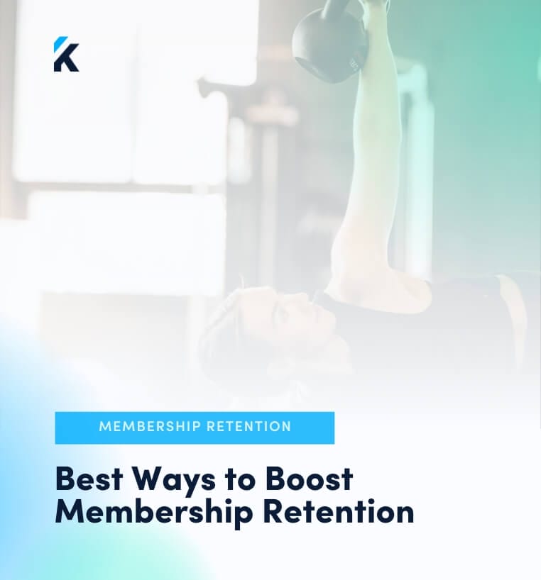 What are the Best Ways to Boost Membership Retention