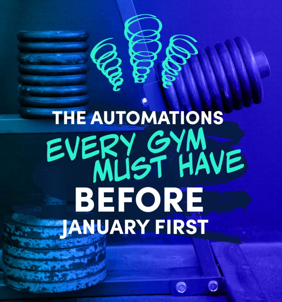 Kilo Blog The Automations Every Gym Must Have Before January First