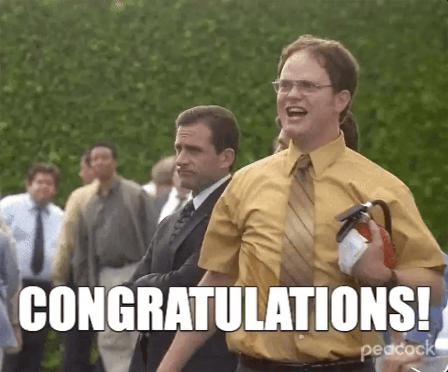 Dwight congratulations